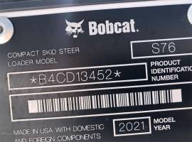 2021 Bobcat S76 Skid Steer